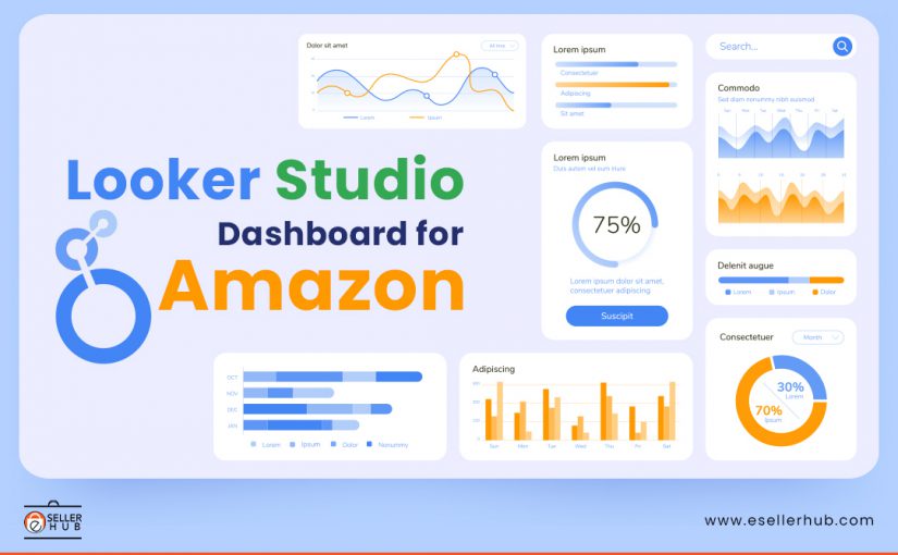 build-looker-studio-dashboards-with-amazon-data-esellerhub