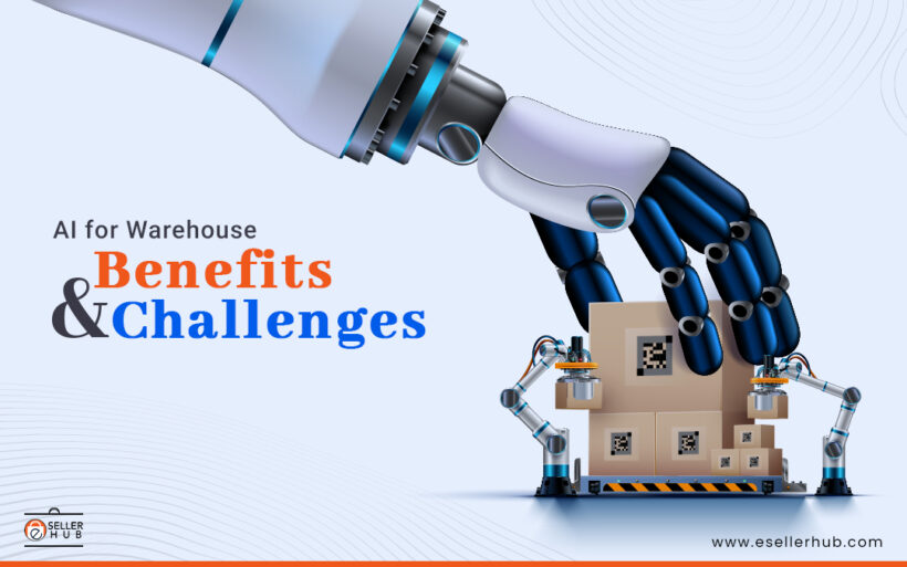 AI-ML in Warehouse Management: Benefits, Implementation Challenges & Process